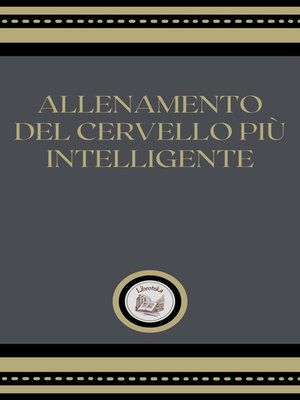 cover image of ALLENAMIENTO DEL CERVELLO PIÚ INTELLIGENTE